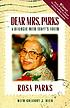 Dear Mrs. Parks : a dialogue with today's youth