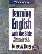 Exploring truths : a systematic approach to learning English through the Bible