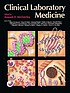 Clinical laboratory medicine by Kenneth D McClatchey