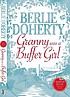 Granny was a buffer girl de Berlie Doherty