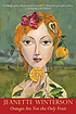 Oranges are not the only fruit 著者： Jeanette Winterson