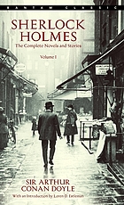Sherlock Holmes, the complete novels and stories