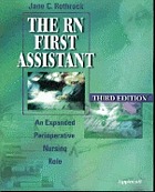 The RN first assistant : an expanded perioperative nursing role