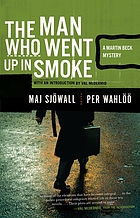 The man who went up in smoke,