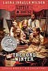 The long winter 著者： Laura Ingalls Wilder