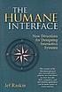 The humane interface : new directions for designing interactive systems