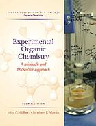 Experimental organic chemistry : a miniscale & microscale approach.