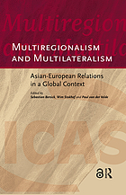 Multiregionalism and multilateralism : Asian-European relations in a global context