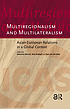 Multiregionalism and multilateralism : Asian-European... por Sebastian Bersick