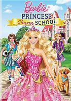 Barbie : princess charm school