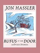 Rufus at the door & other stories