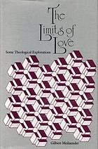 The limits of love : some theological explorations