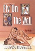 Fly on the wall