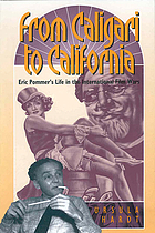 From Caligari to California : Erich Pommer's life in the international film wars