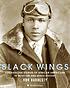 Black wings : courageous stories of African Americans in aviation and space history