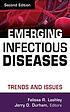 Emerging infectious diseases : trends and issues