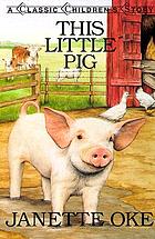 This little pig