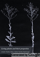 Living plants and their properties : a collection of essays