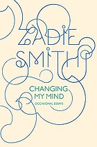 Changing my mind : occasional essays