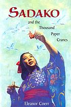Sadako and the thousand paper cranes