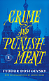 Crime and punishment von Fyodor Dostoyevsky