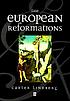 The European reformations