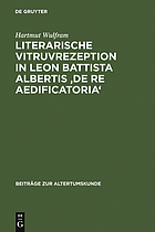 Literarische Vitruvrezeption in Leon Battista Albertis 