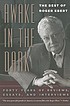 Awake in the dark : the best of Roger Ebert von Roger Ebert