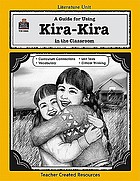A guide for using Kira-kira in the classroom