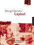 Design secrets--layout : 50 real-life projects... by  Rodney J Moore 