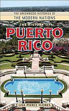 The history of Puerto Rico