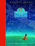Federico and the Magi's gift : a Latin American Christmas story