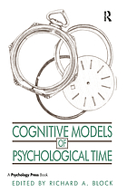 Cognitive models of psychological time