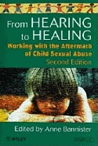 From hearing to healing : working with the aftermath of child sexual abuse