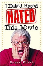 I hated, hated, hated this movie