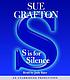 S is for silence 著者：  Sue Grafton 