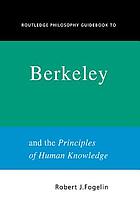 Routledge philosophy guidebook to Berkeley and the Principles of human knowledge