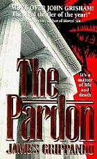 The pardon : a novel
