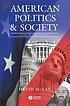 American politics and society 著者： David H McKay