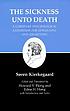 The sickness unto death : a Christian psychological exposition for upbuilding and awakening