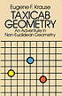 Taxicab Geometry : an adventure in non-Euclidean... by  Eugene F Krause 