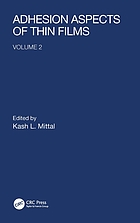 Adhesion aspects of thin films. / Volume 2