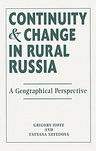 Continuity and change in rural Russia : a geographical perspective
