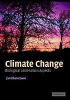 Climate change : biological and human aspects