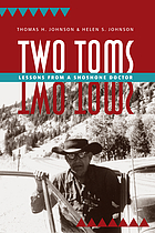 Two Toms: lessons from a Shoshone doctor