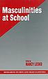Masculinities at school