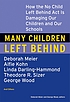 Many children left behind : how the No Child Left Behind Act is damaging our children and our schools