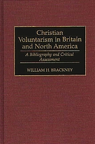 Christian voluntarism in Britain and North America : a bibliography and critical assessment