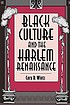 Black culture and the Harlem Renaissance