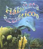 Hábitats acuáticos